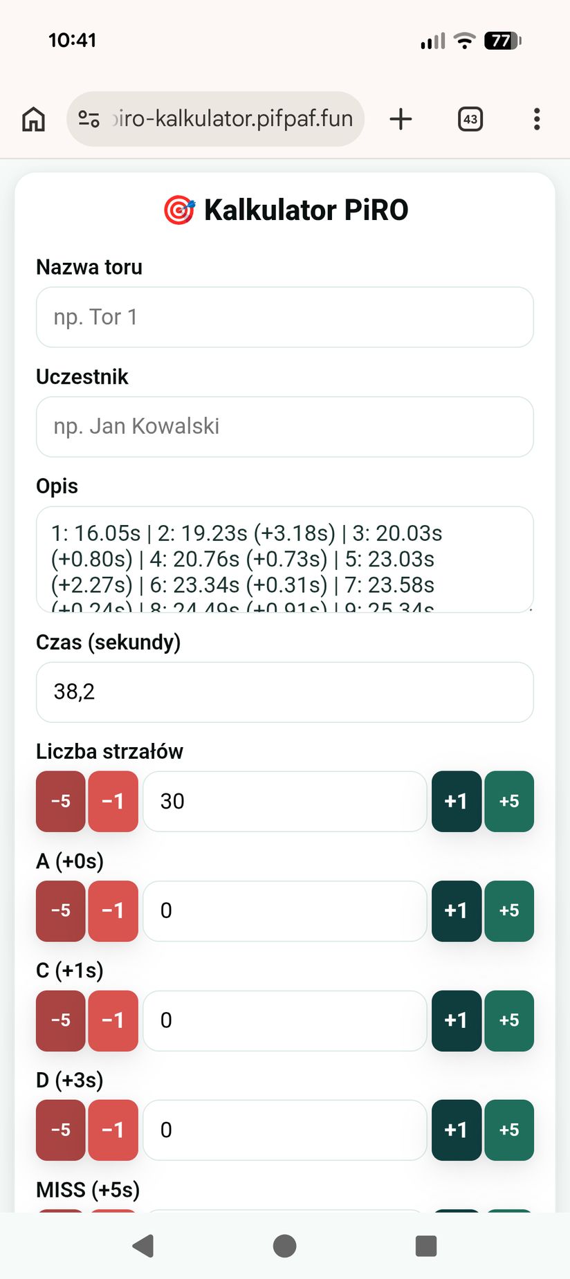 Kalkulator PiRO otwarty z SG Timer Monitor: opis z czasami 30 strzałów i splitami, czas 38,2 s i liczba strzałów 30 wypełnione automatycznie
